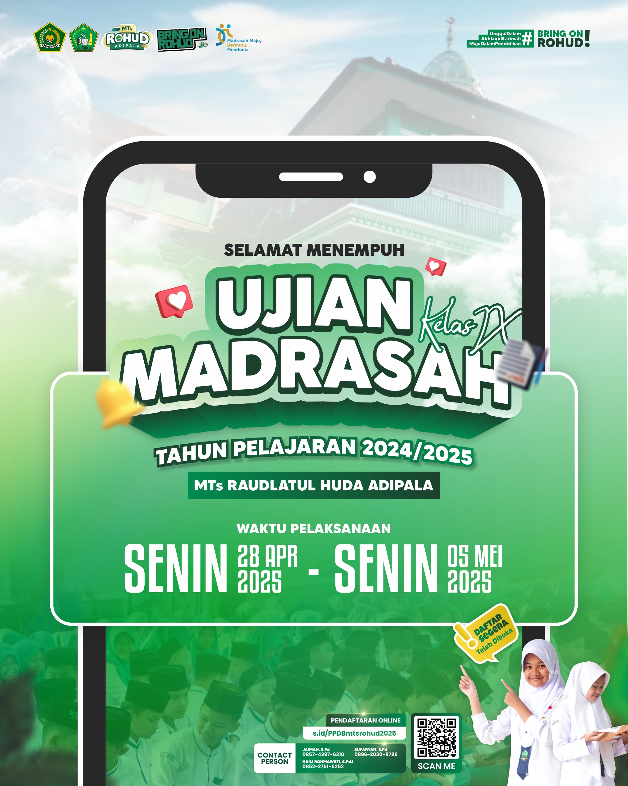 Pemberitahuan Jadwal Ujian Madrasah MTs Raudlatul Huda Adipala Tahun Pelajaran 2024/2025